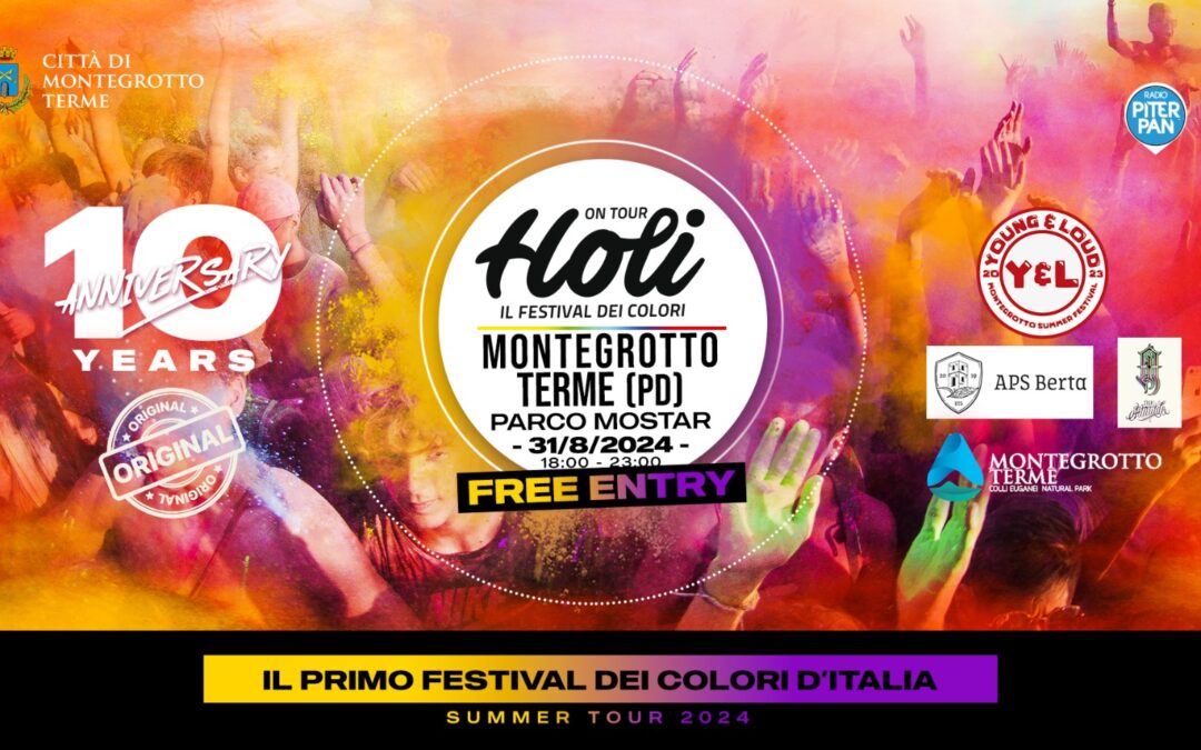 Holi a Montegrotto (PD) – 31 Agosto 2024